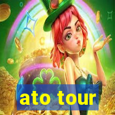 ato tour